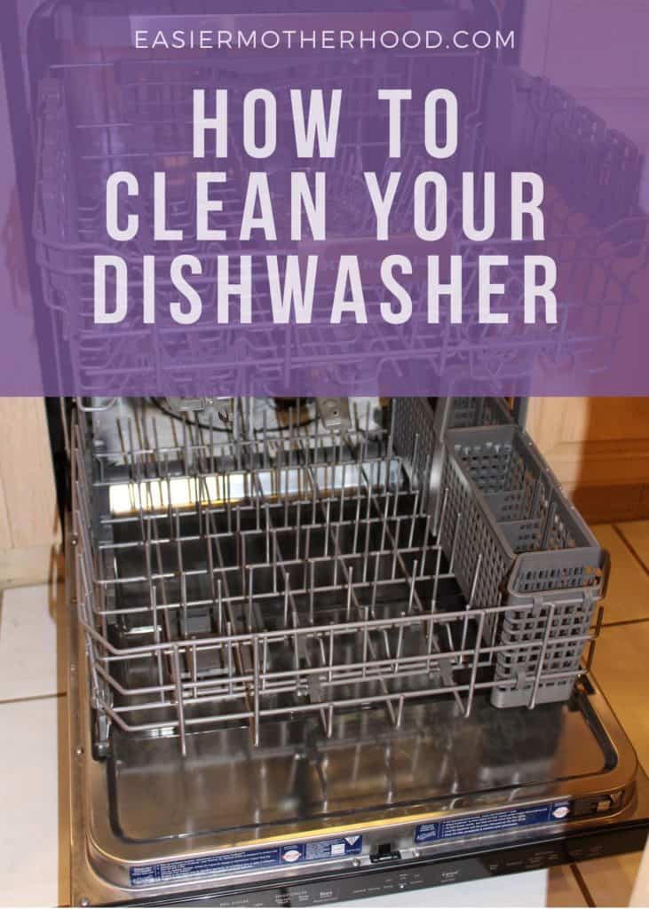 How to Clean your Dishwasher